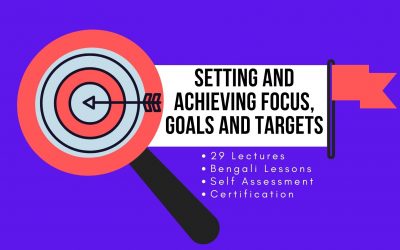 Setting and Achieving Focus, Goals and Targets