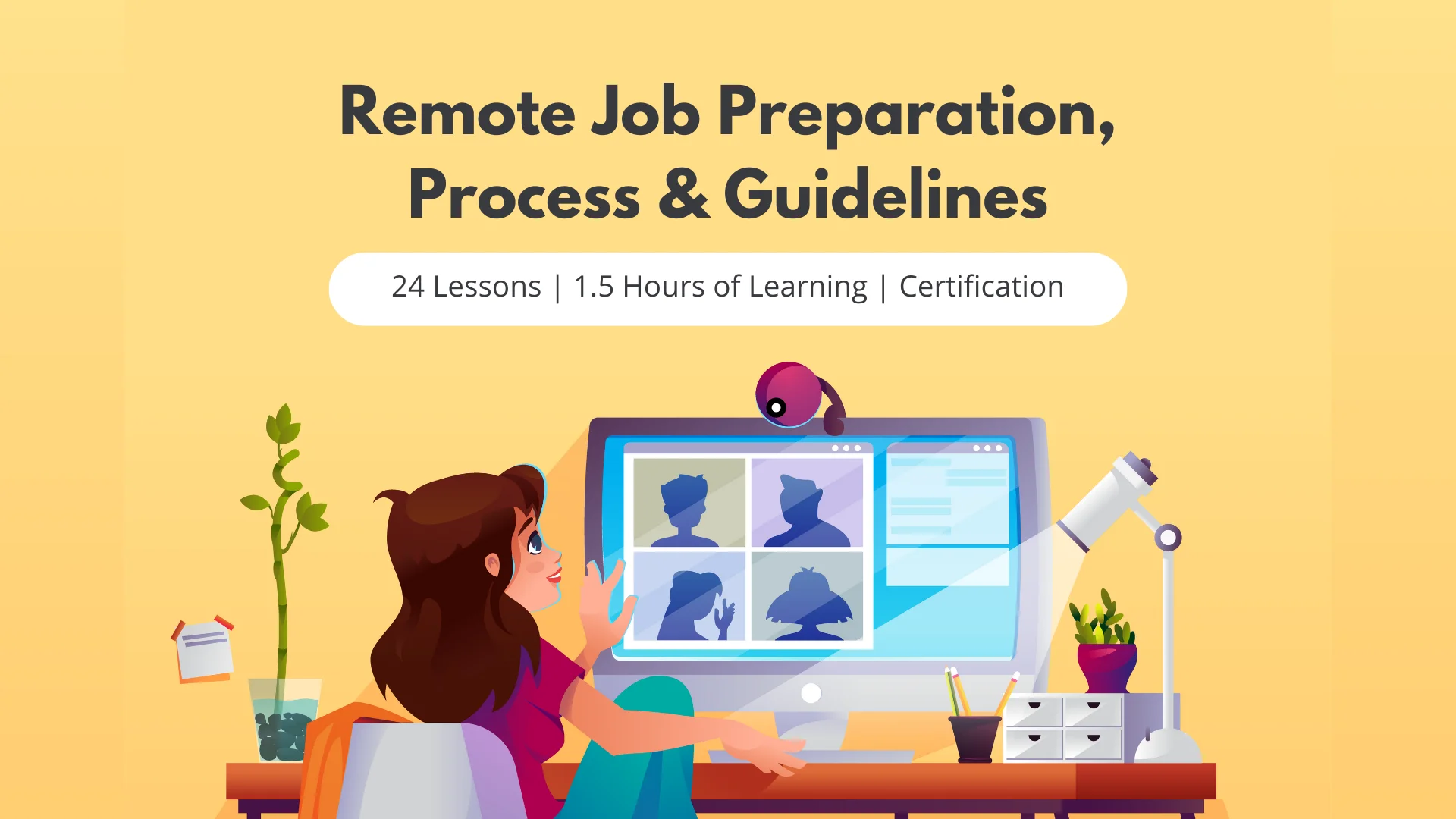 Remote Job Preparation, Process & Guidelines Course ImageCourse Images