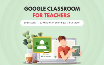 Google Classroom for Teachers
