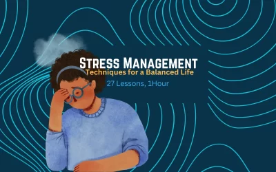 Stress Management: Techniques for a Balanced Life
